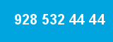 928 532 44 44